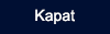 kapat